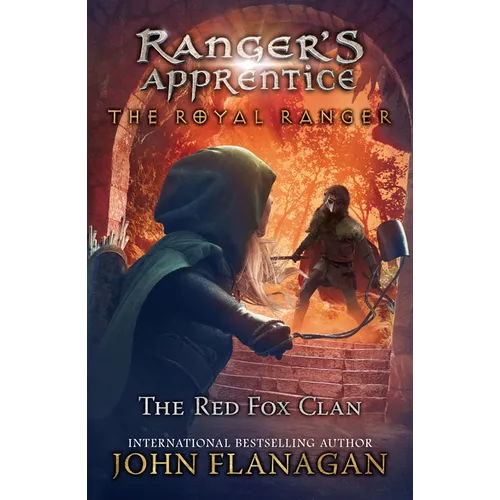 The Royal Ranger: The Red Fox Clan