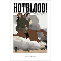 Hotblood! Vol. 1: The Land of Promise
