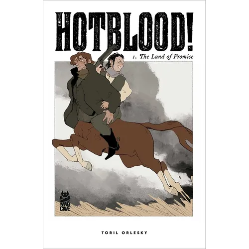 Hotblood! Vol. 1: The Land of Promise