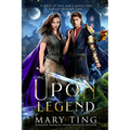 Once Upon A Legend: An origin story of the myth of King Arthur