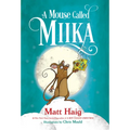 A Mouse Called Miika