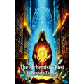 The Alchemist's Cost
