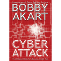 Cyber Attack: A Post-Apocalyptic Political Thriller