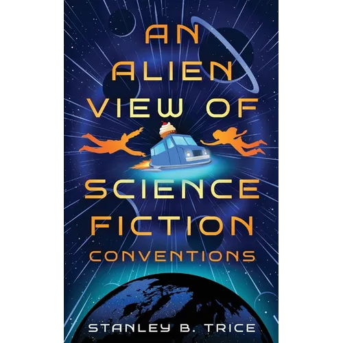 An Alien View of Science Fiction Conventions