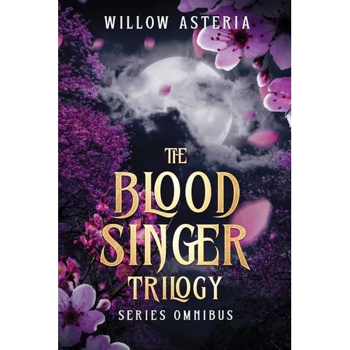 The Blood Singer Trilogy