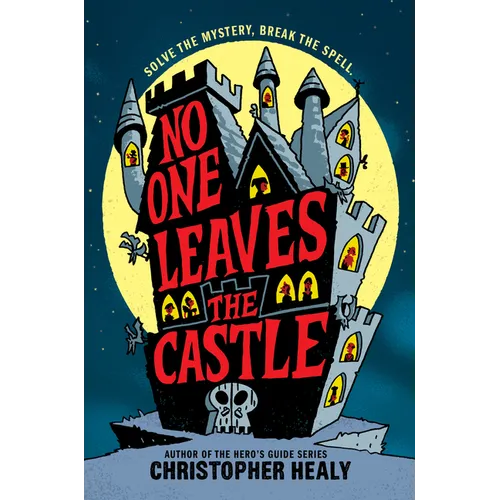 No One Leaves the Castle
