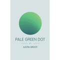 Pale Green Dot: Sequel to The Forest