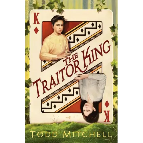 The Traitor King