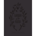 Garden of the Flesh