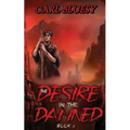 The Desire in The Damned