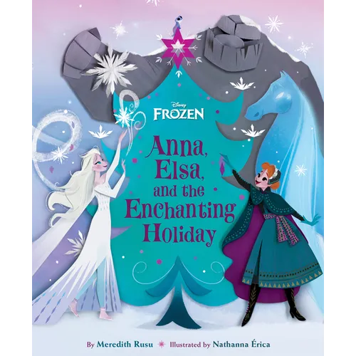 Frozen: Anna, Elsa, and the Enchanting Holiday