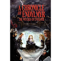 A Chronicle of Endylmyr: The Witches of Endylmyr