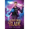 A Gilded Iron Blade