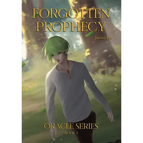 Forgotten Prophecy