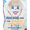 Richie and the Magic Golden Pen