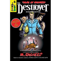 Tales of Sinanju: The Destroyer, book six Eviction Notice