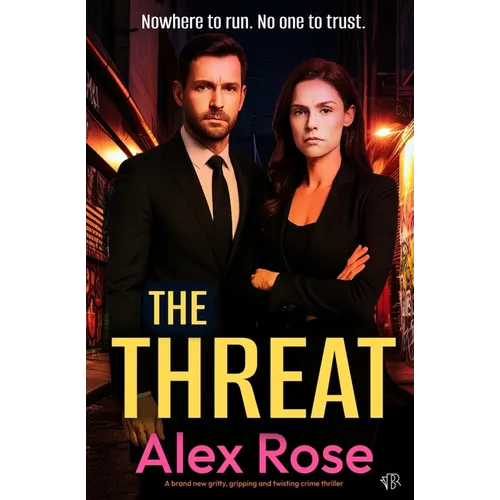 The Threat