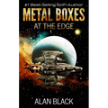 Metal Boxes - At the Edge