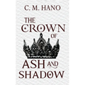 The Crown of Ash and Shadow