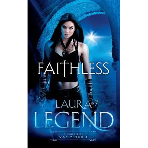 Faithless: A Vision of Vampires 1