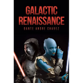 Galactic Renaissance