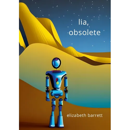Lia, Obsolete