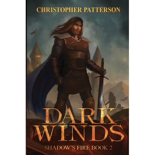 Dark Winds: Shadow's Fire Book 2