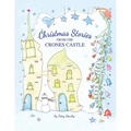 Christmas Stories From the Crones Castle
