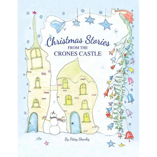 Christmas Stories From the Crones Castle