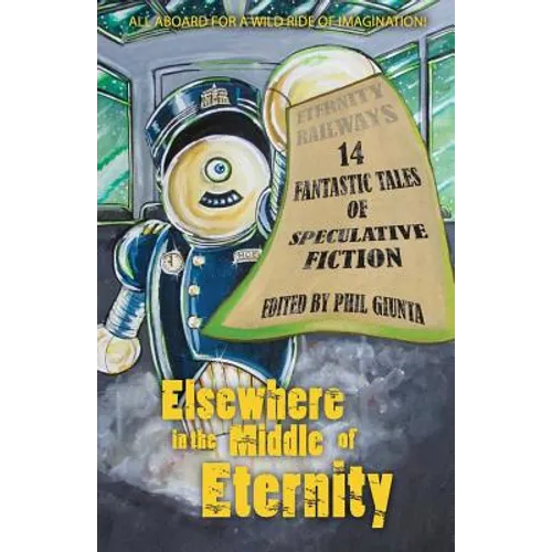 Elsewhere in the Middle of Eternity