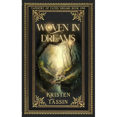 Woven in Dreams