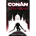 Conan: City of the Dead