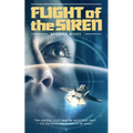 Flight of the Siren