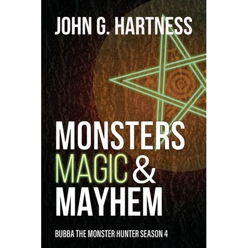 Monsters, Magic, & Mayhem: Bubba the Monster Hunter Season 4