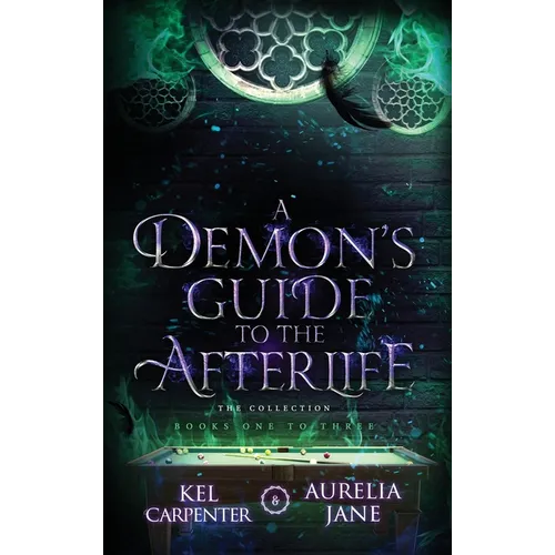 A Demon's Guide to the Afterlife