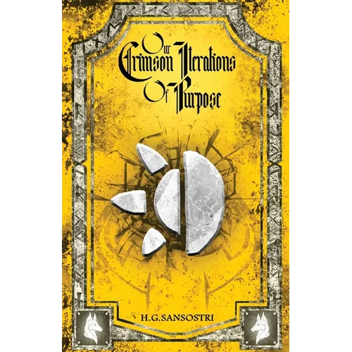 Our Crimson Iterations of Purpose