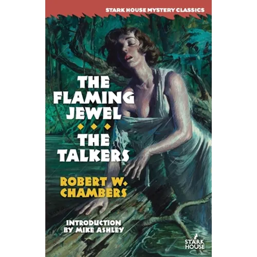 The Flaming Jewel / The Talkers