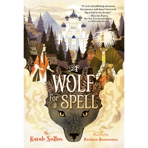 A Wolf for a Spell