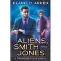 Aliens, Smith and Jones