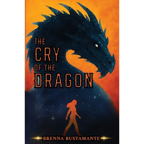 The Cry of the Dragon