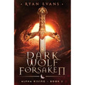 Dark Wolf Forsaken: Alpha Rising 2