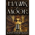 Hawk & Moor: Book 2 - The Dungeons Deep