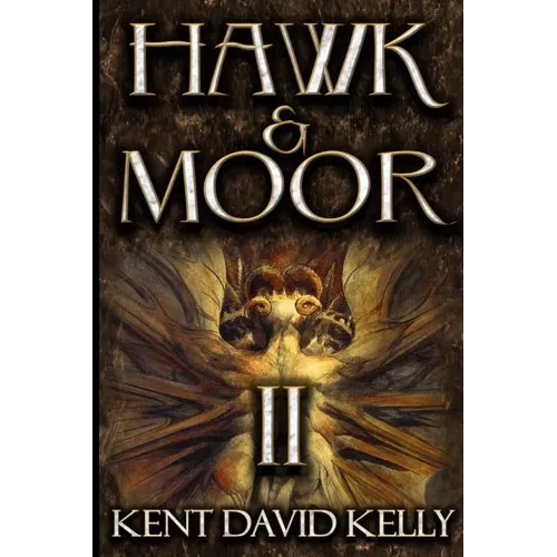 Hawk & Moor: Book 2 - The Dungeons Deep