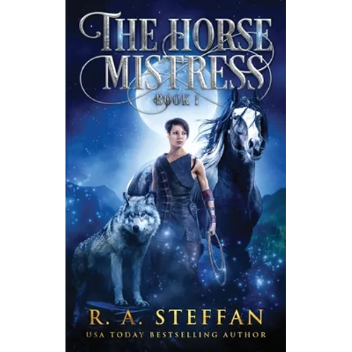 The Horse Mistress: Book 1