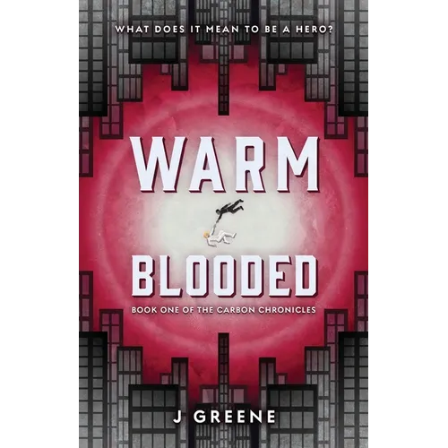 Warm-Blooded