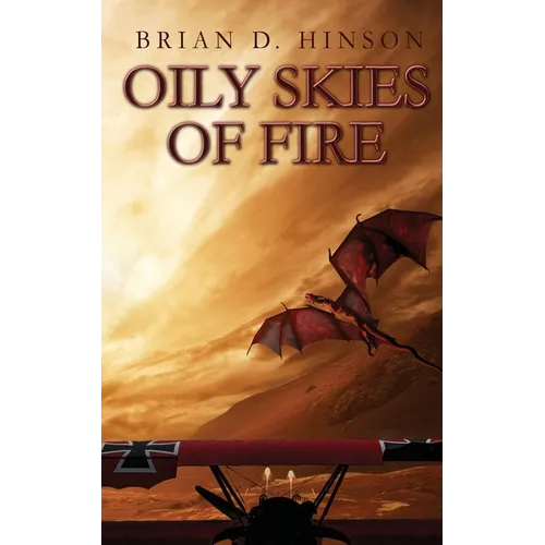Oily Skies of Fire