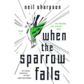 When the Sparrow Falls