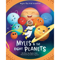 Myles & The Eight Planets