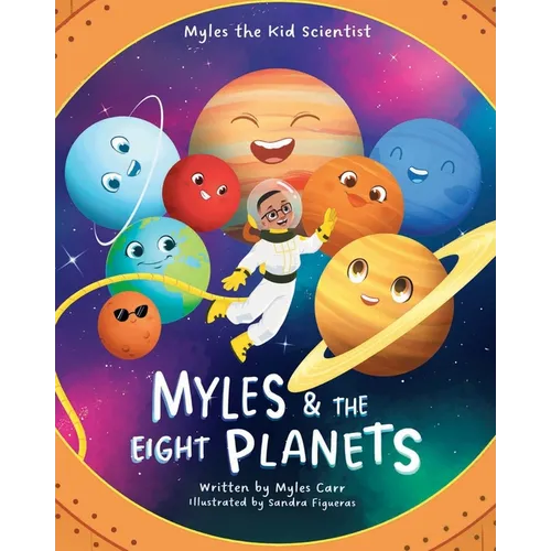 Myles & The Eight Planets