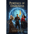 Portals of Darkness: Book 2 of the Creator Series